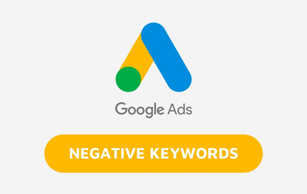 Google Ads negative keywords